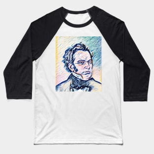 Franz Schubert Portrait | Franz Schubert Artwork 11 Baseball T-Shirt